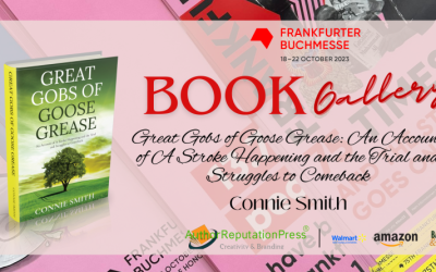 “Great Gobs of Goose Grease: An Account of A Stroke Happening and the Trial and Struggles to Comeback” by Connie Smith was displayed at the 2023 Frankfurt Book Fair (Frankfurter Buchmesse) – Book Gallery